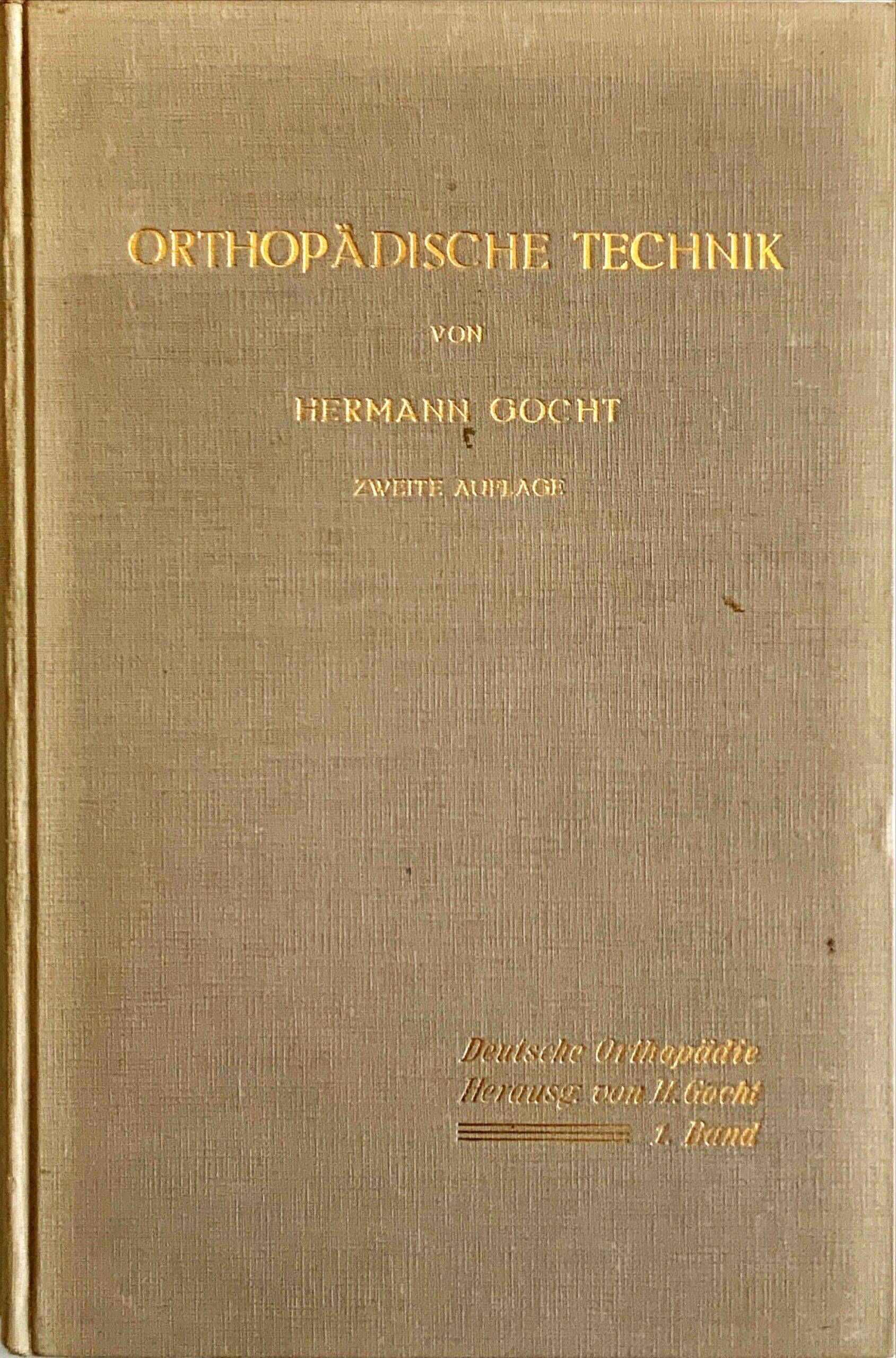 Fachbücher 1 1917 Fachbuecher OrthopaedischeTechnik Gocht Cover scaled