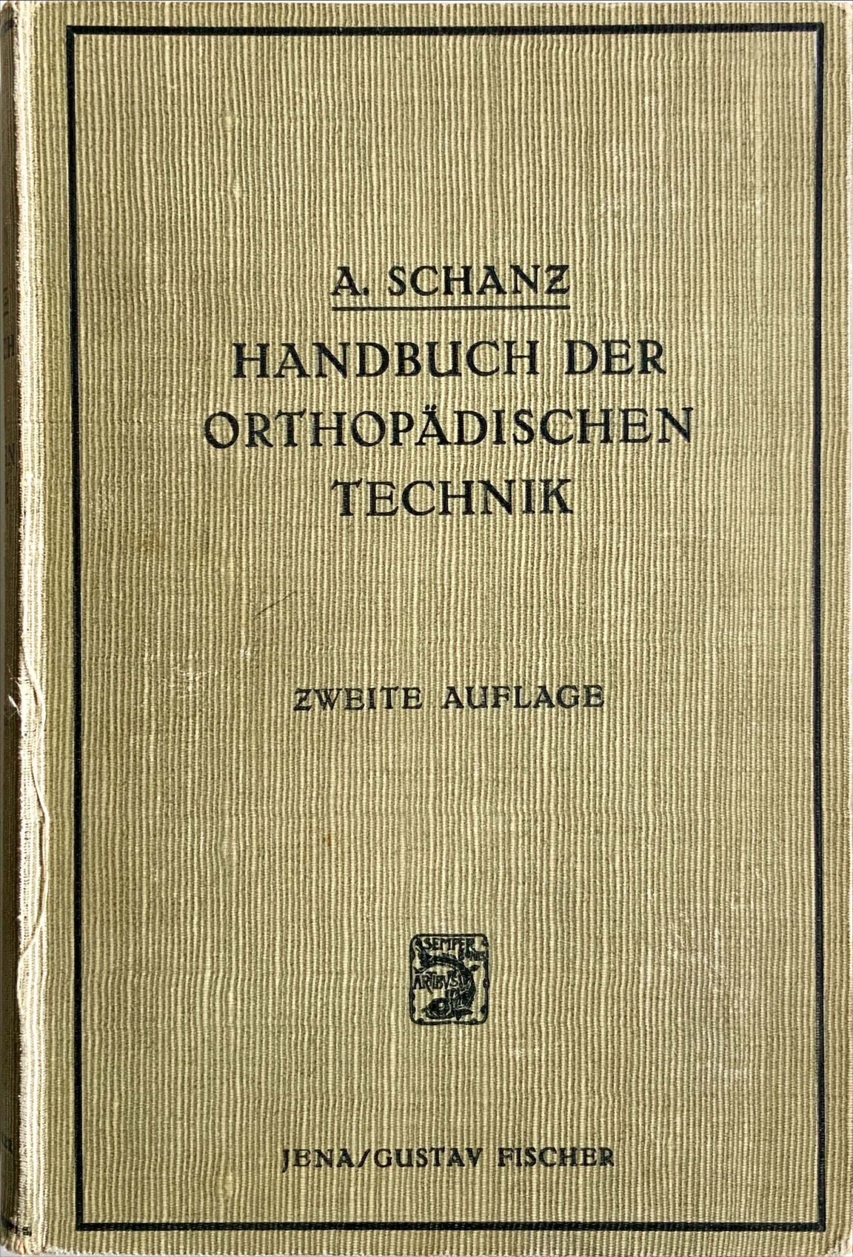 1923 Fachbuecher HandbuchDerOrthopaedischenTechnik Schanz Cover scaled