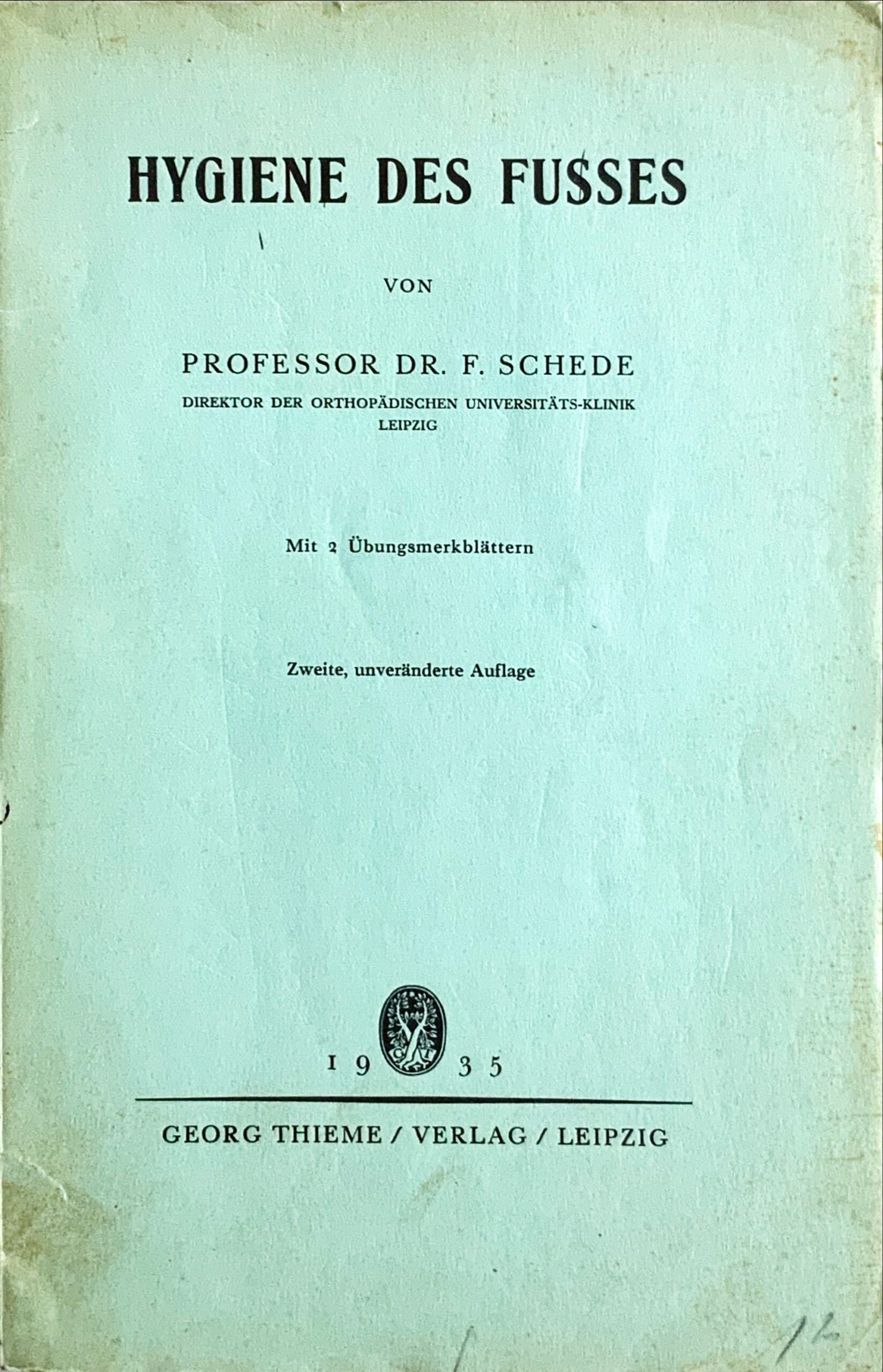 Fachbücher 22 1935 Fachbuecher HygieneDesFusses Schede Cover scaled