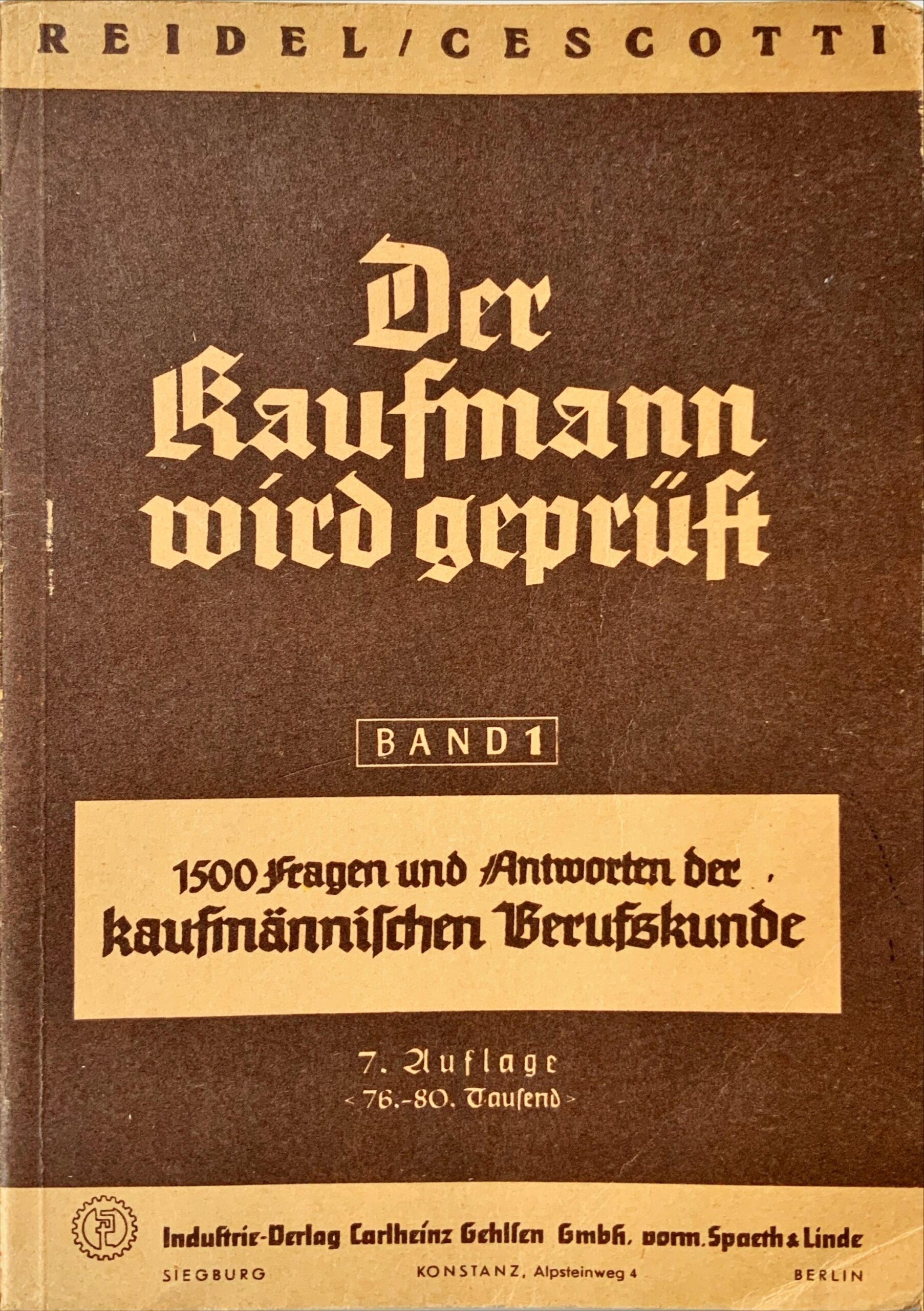 Fachbücher 51 1955 Fachbuecher DerKaufmannWirdGeprueft 1500FragenundAntwortenDerKaufmaennischenBerufskunde Reidel Cescotti Cover scaled