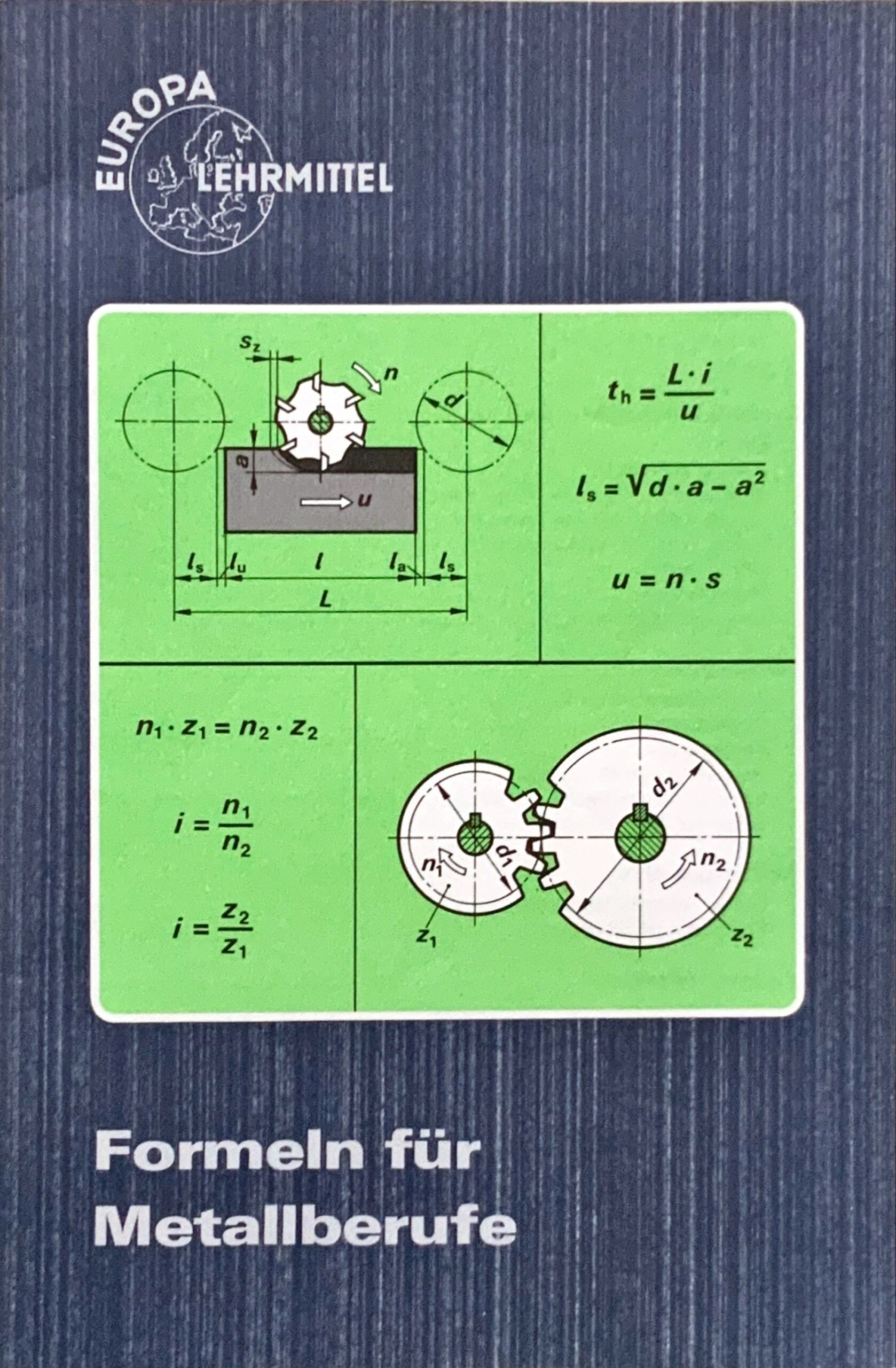 Fachbücher 97 1990 Fachbuecher FormelnFuerMetallberufe Europa Lehrmittel Cover scaled