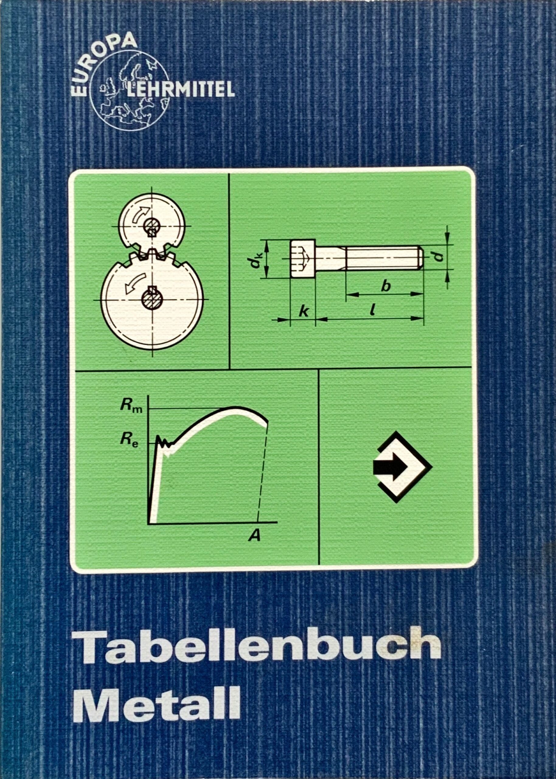 Fachbücher 99 1990 Fachbuecher TabellenbuchMetall Europa Lehrmittel Cover scaled